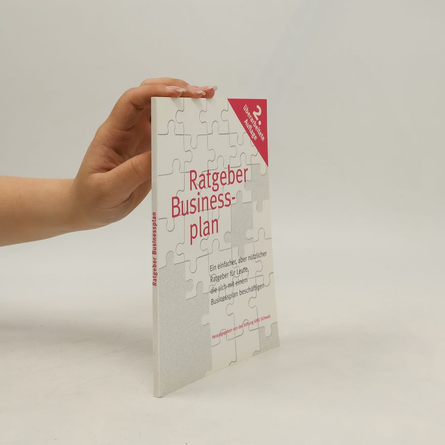 Stiftung KMU Schweiz Der Ratgeber zum Business-Plan