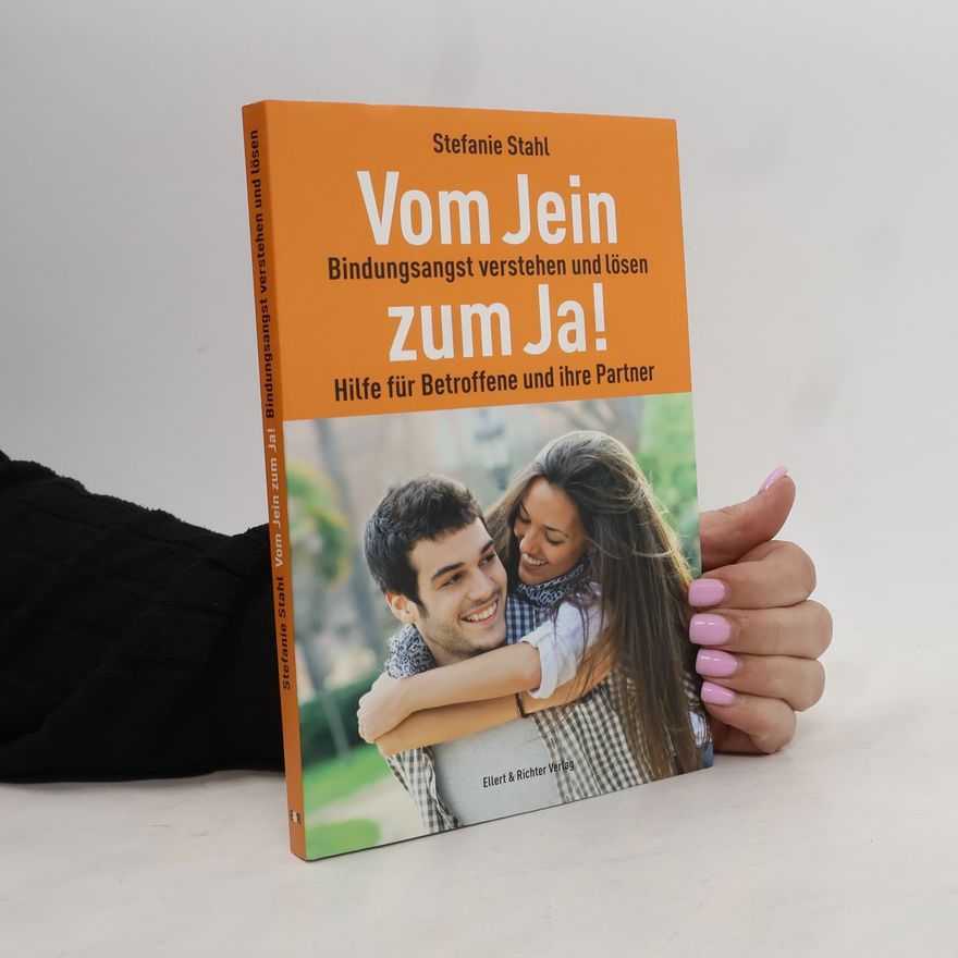 Stefanie Stahl Vom Jein zum Ja!
