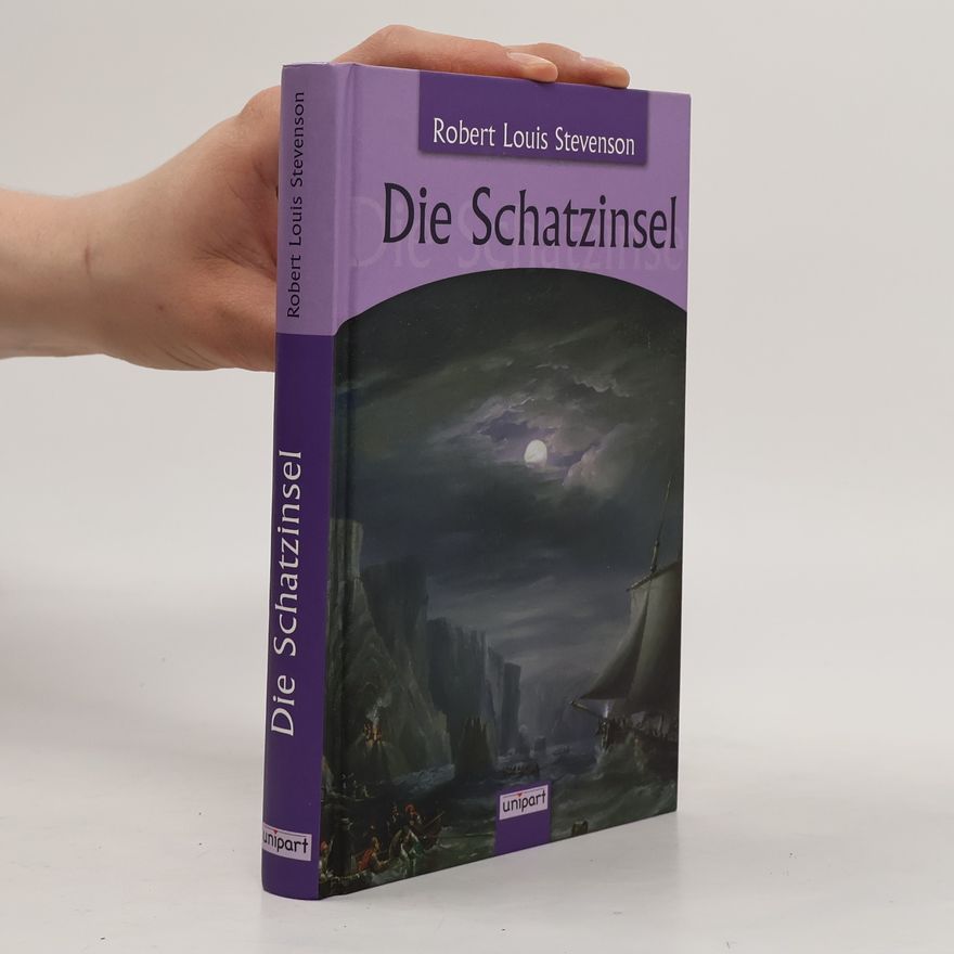 Robert Louis Stevenson Die Schatzinsel