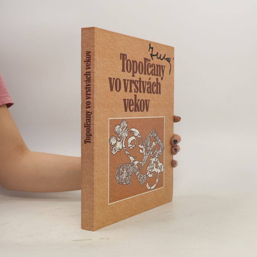 Egon Wiedermann Topol’čany vo vrstvách vekov