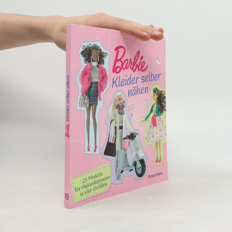 Autorenkollektiv Barbie - Kleider selber nähen