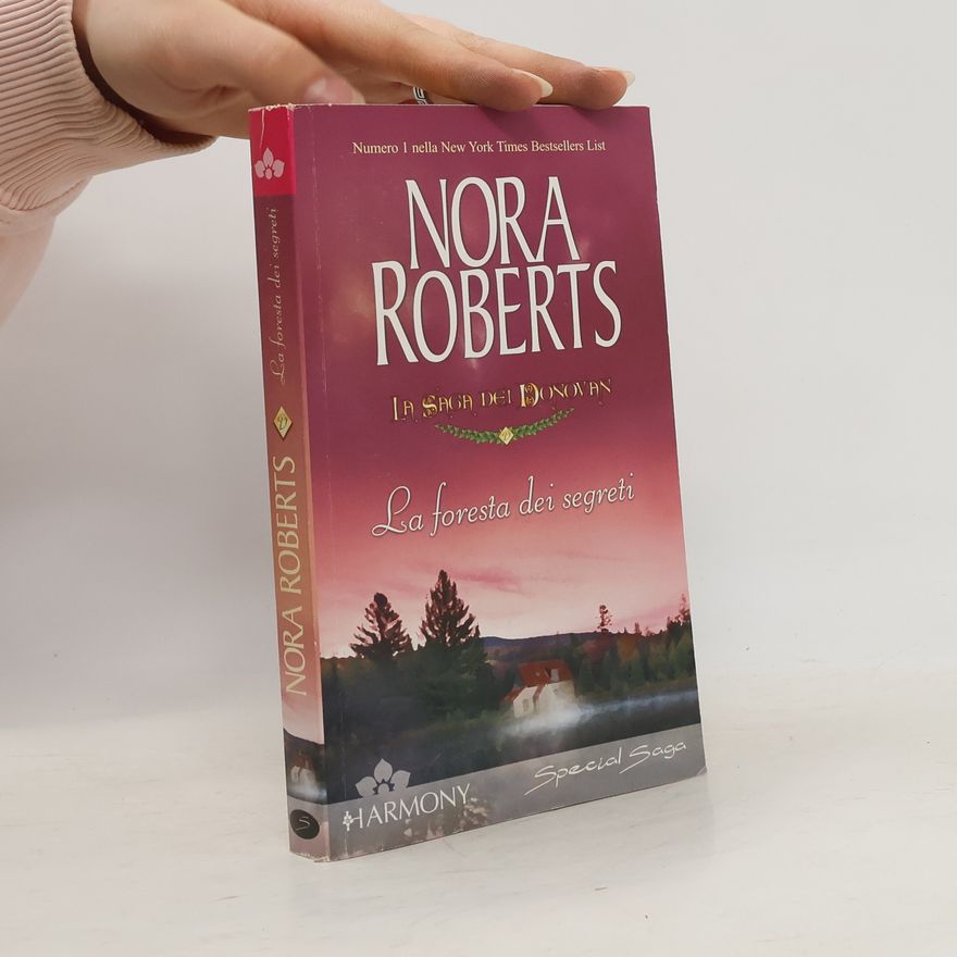 Nora Roberts La foresta dei segreti