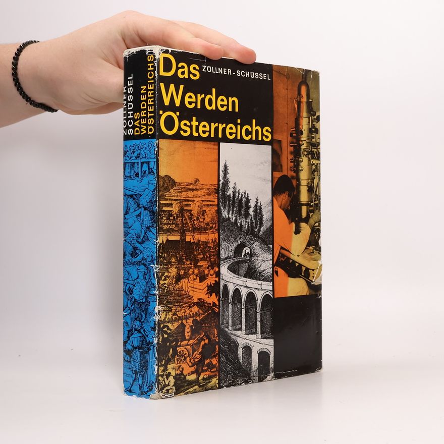 Erich Zöllner Das Werden Österreichs