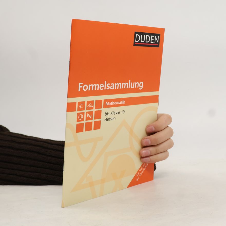 Lutz Engelmann Duden Formelsammlung Mathematik bis Klasse 10, Hessen