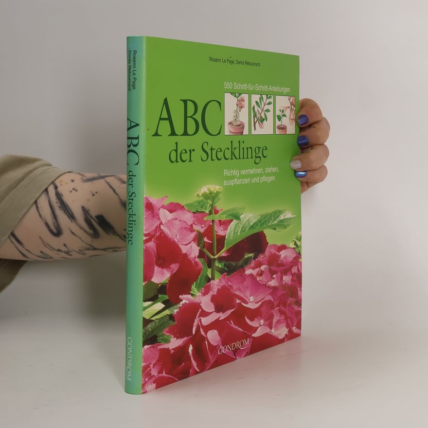 Rosenn Le Page ABC der Stecklinge
