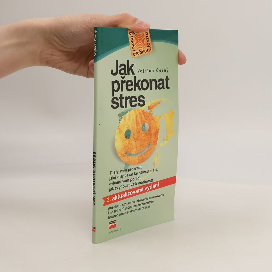 Vojtěch Černý Jak překonat stres