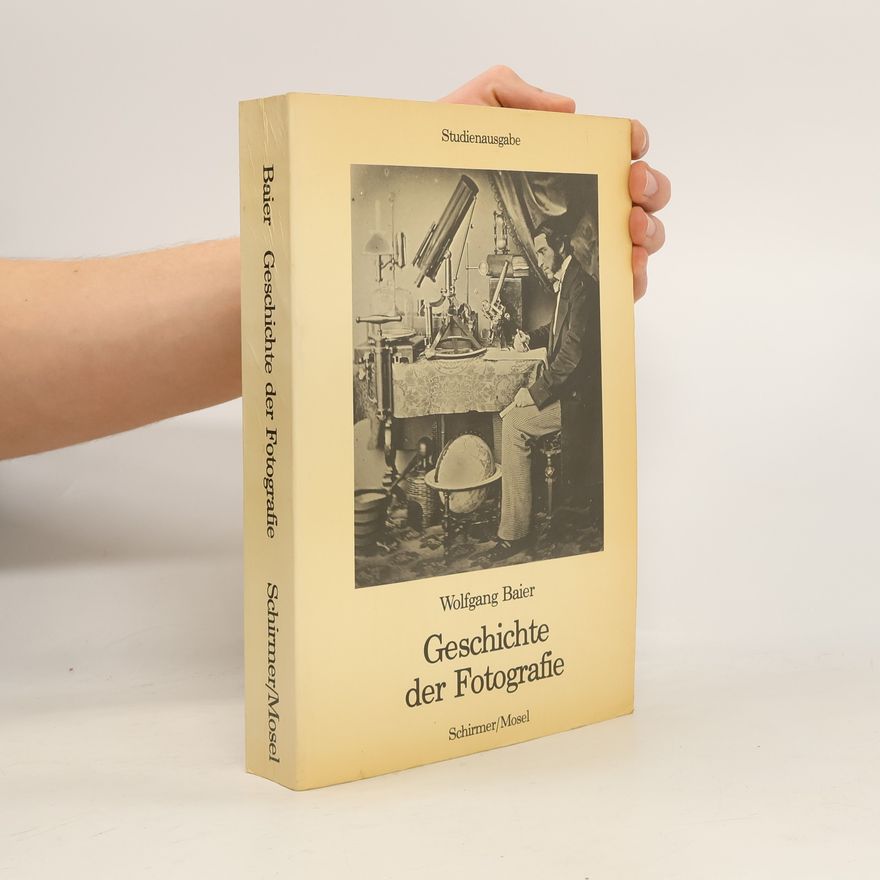 Wolfgang Baier Geschichte der Fotografie