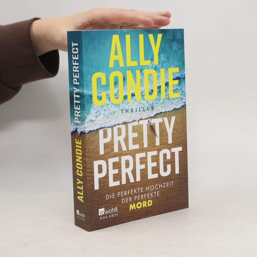 Allyson Braithwaite Condie Pretty Perfect