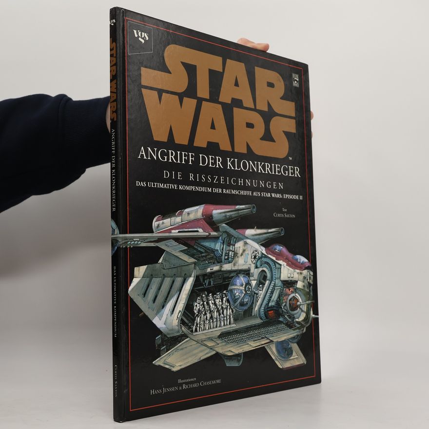 Curtis Saxton Star Wars Episode 2 Die Risszeichnungen Angriff der Klonkrieger