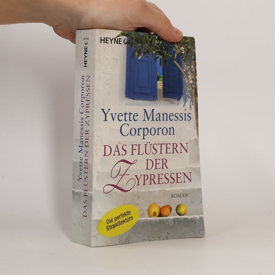 Yvette Manessis Corporon Das Flüstern der Zypressen