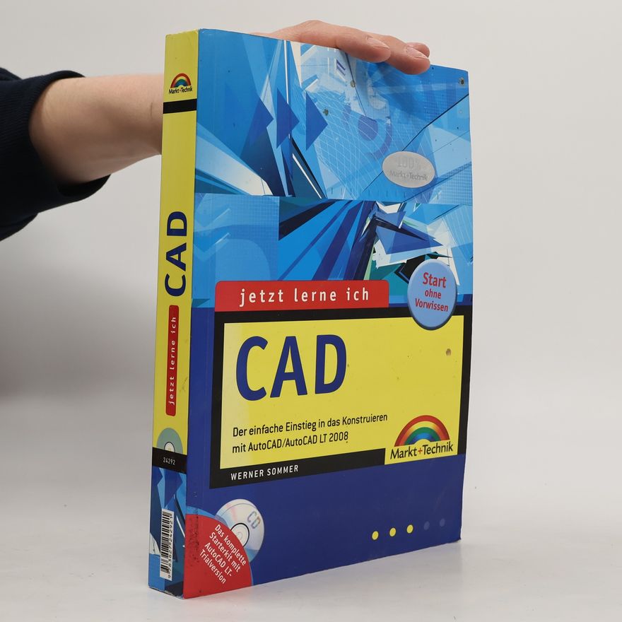 Werner Sommer Jetzt lerne ich CAD