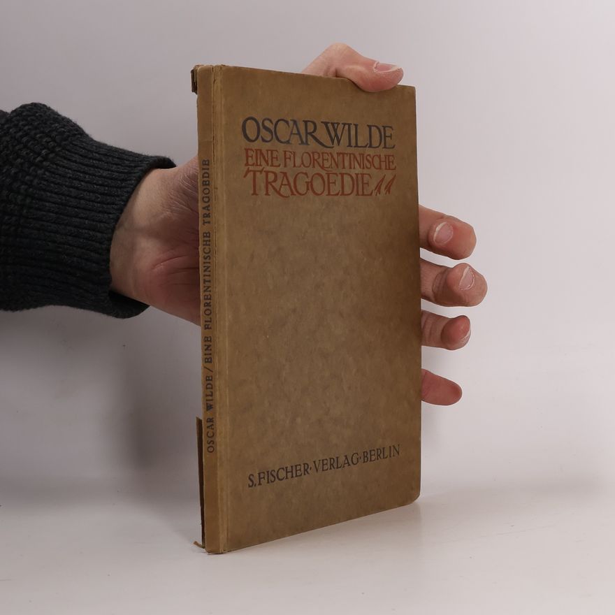 Oscar Wilde Eine florentinische Tragoedie