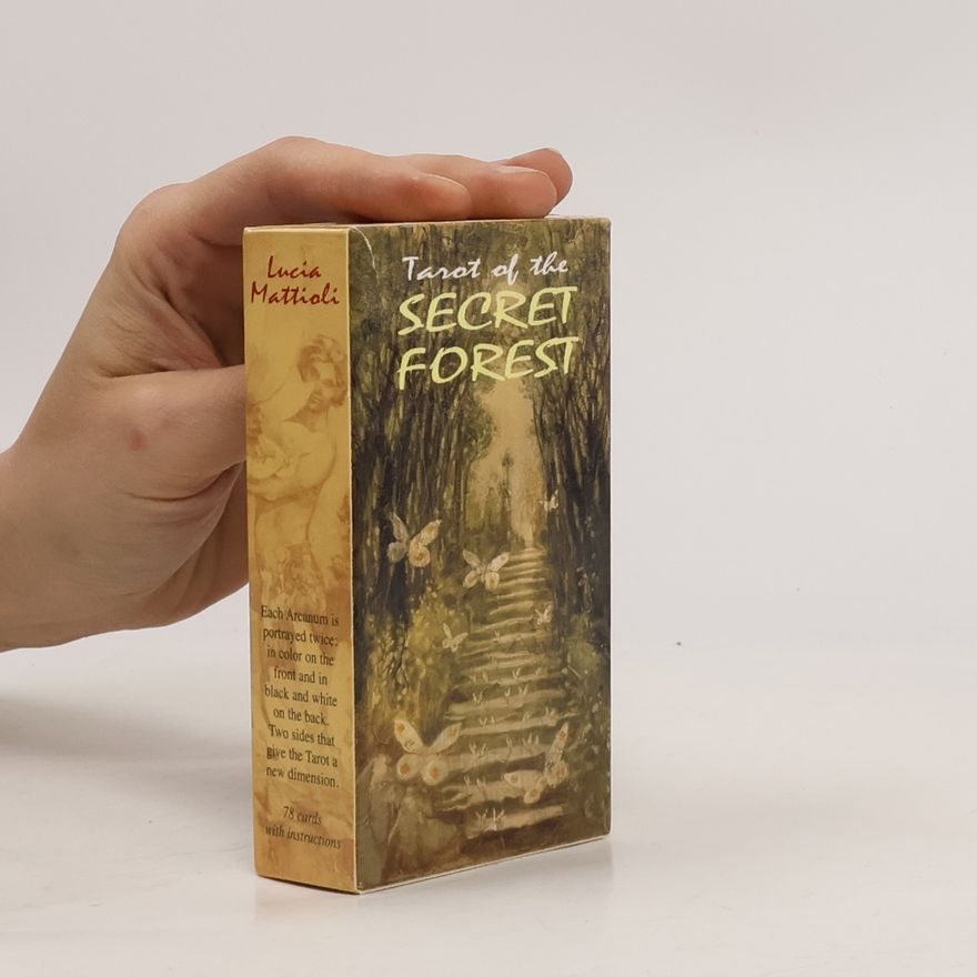 Lucia Mattioli Tarot of the Secret Forest