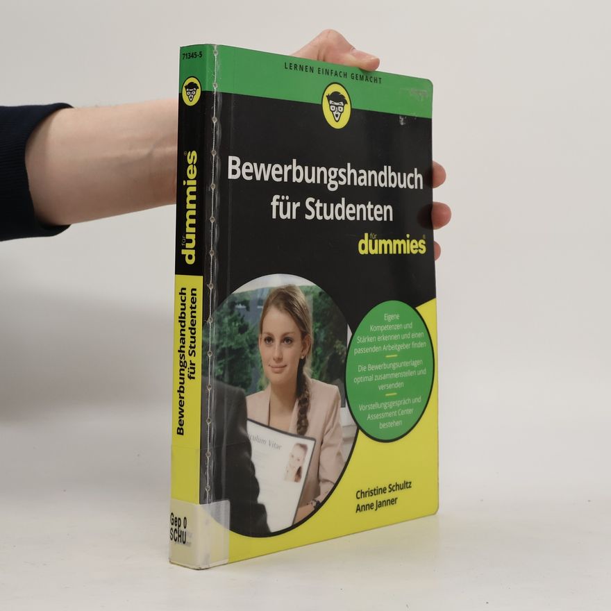 Anne Janner Bewerbungshandbuch für Studenten für Dummies