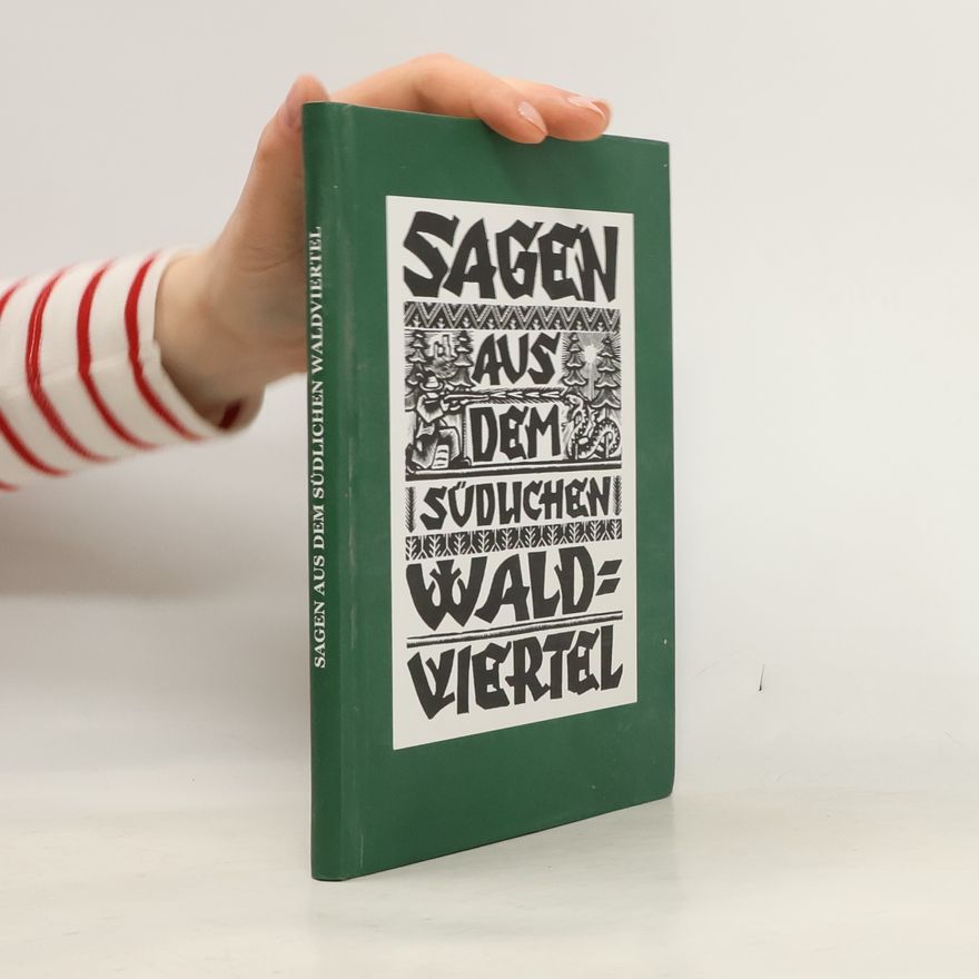 Autorenkollektiv Sagen aus dem südlichen Waldviertel