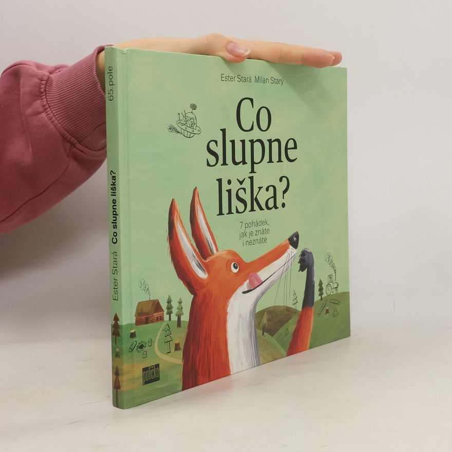 Milan Starý Co slupne liška?