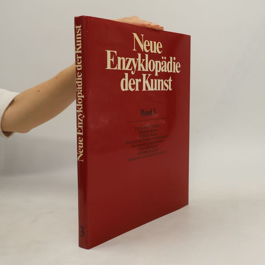 Collectif d'auteurs Neue Enzyklopädie der Kunst. Band 3