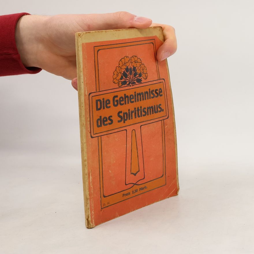 E. Bering Die Geheimnisse des Spiritismus