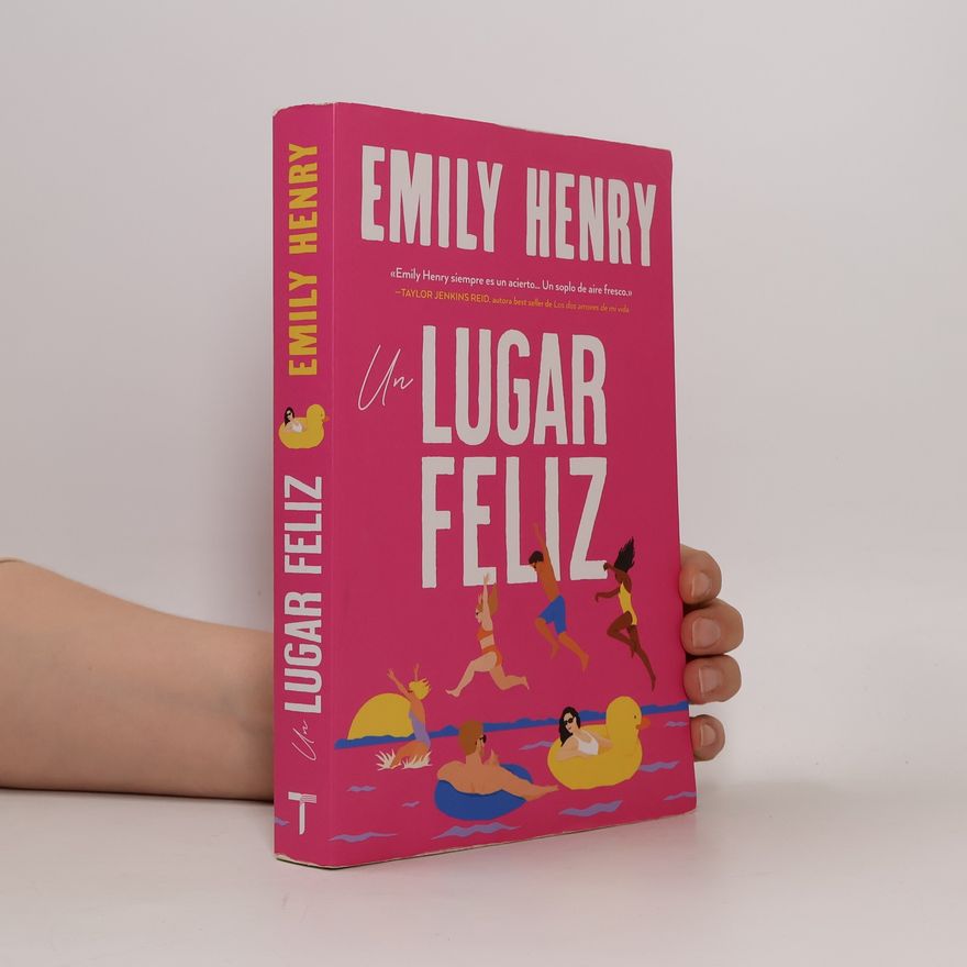 Emily Henry Un lugar feliz