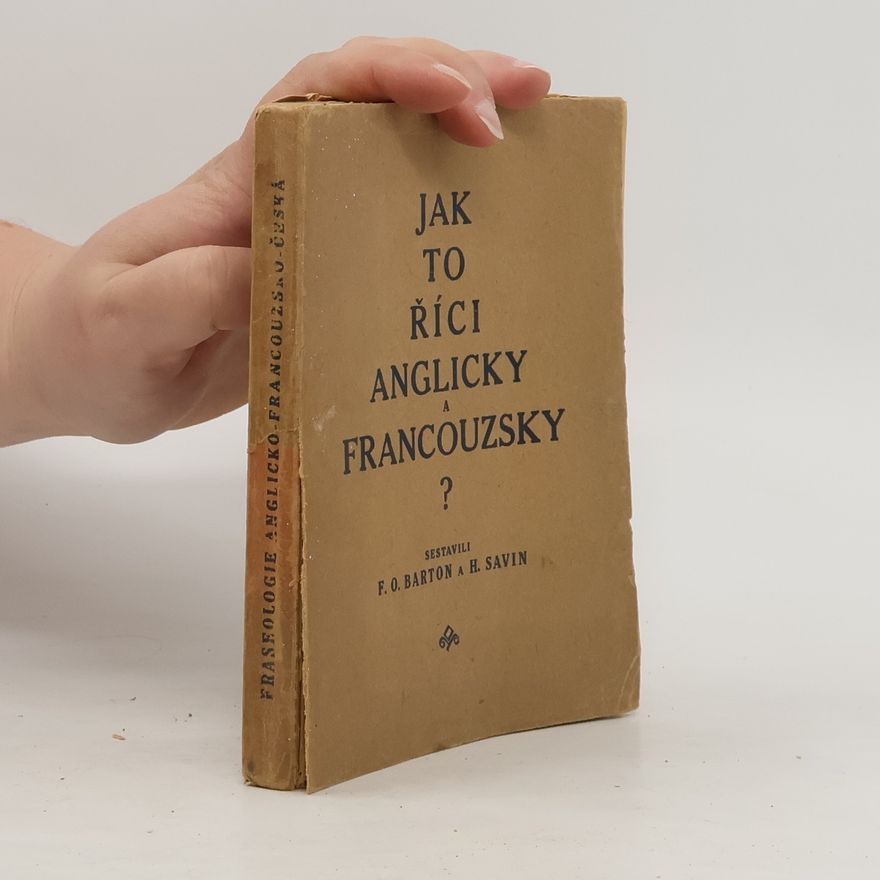 Hector Savin Jak to říci anglicky a francouzsky?