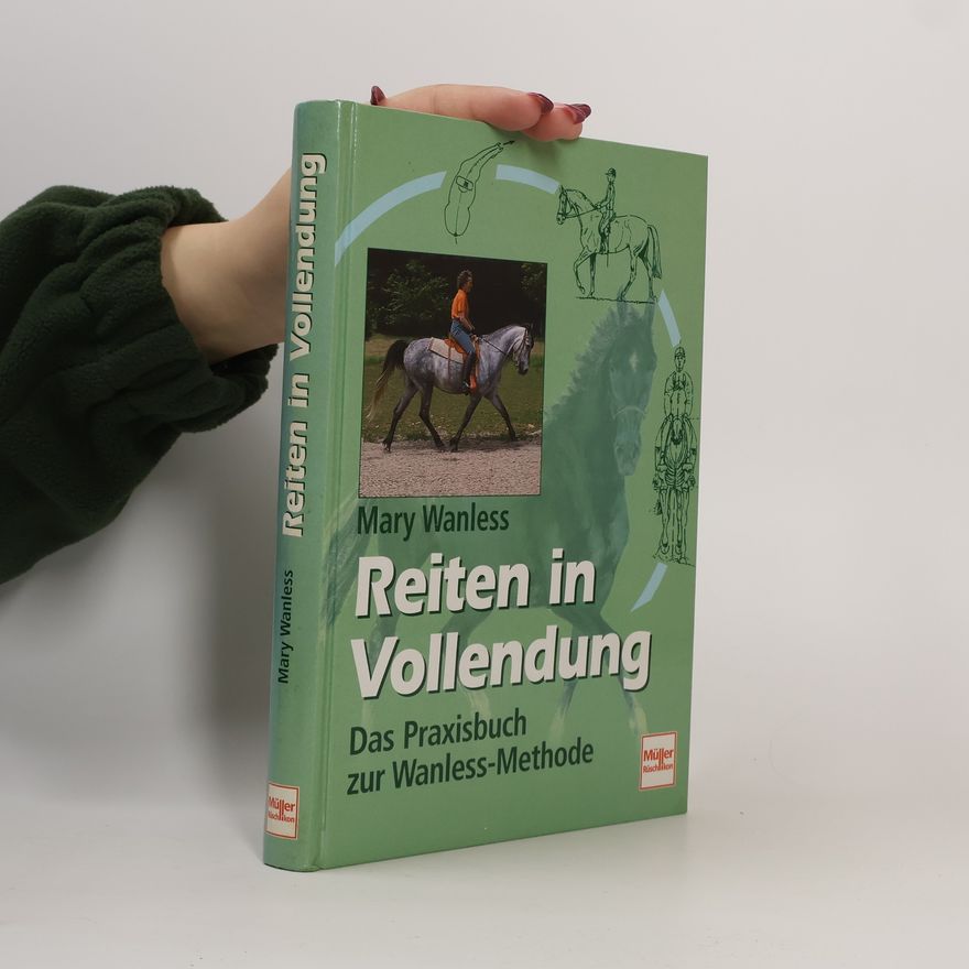 Mary Wanless Reiten in Vollendung