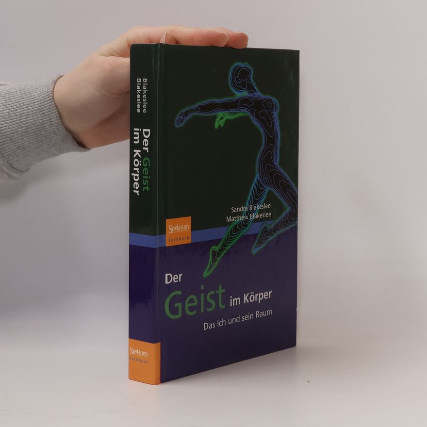 Matthew Blakeslee Der Geist im Körper
