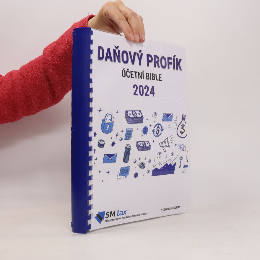 Stanislav Suchan Daňový profík. Účetní bible