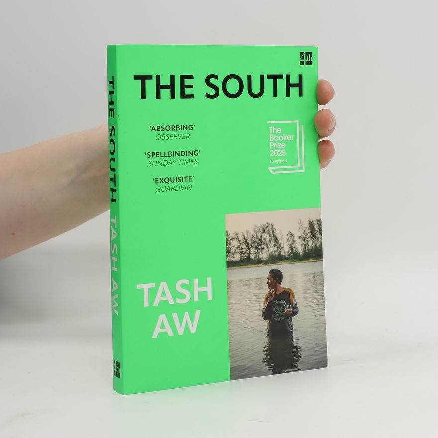 Tash Aw The South