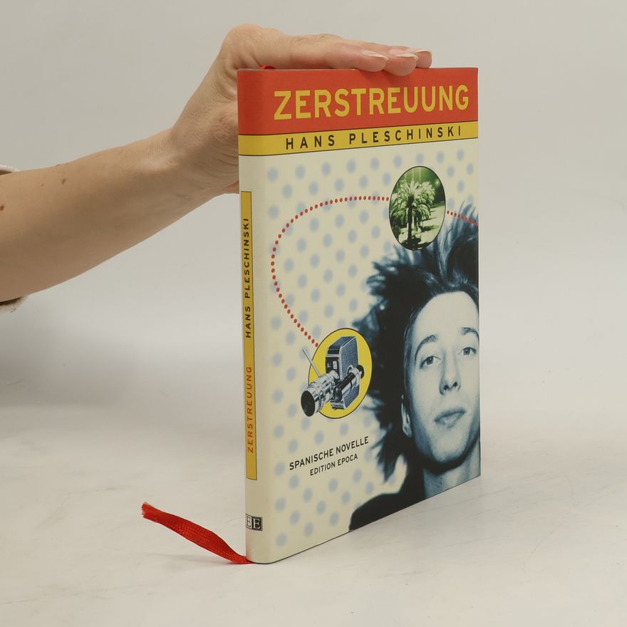 Hans Pleschinski Zerstreuung
