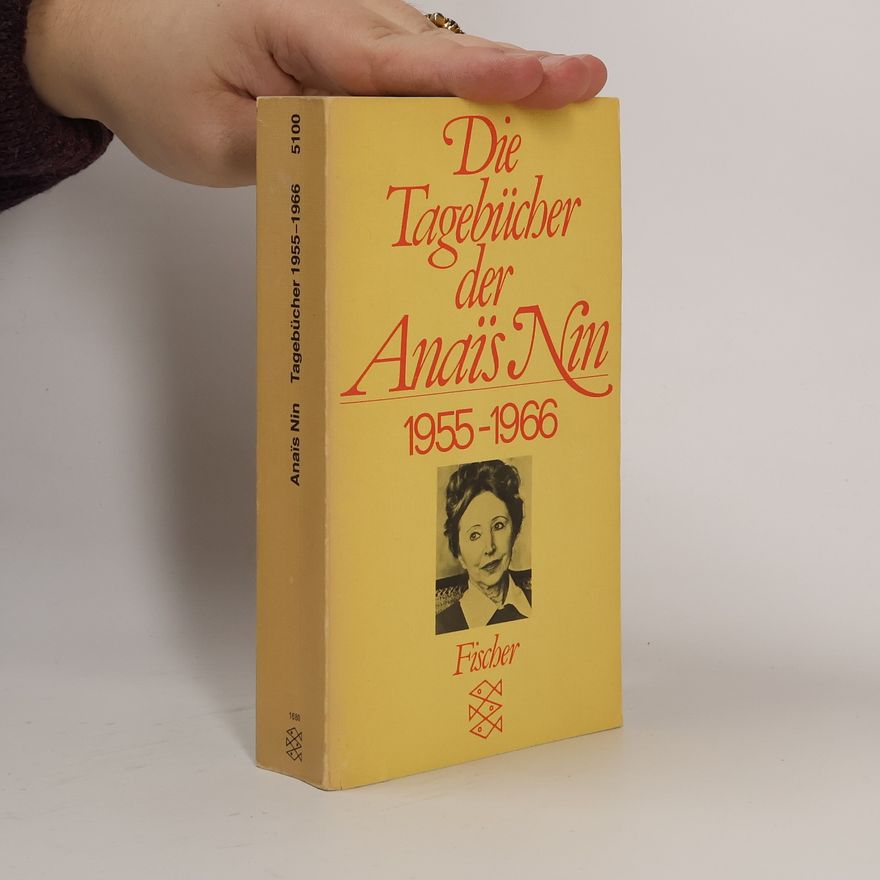 Anaïs Nin Die Tagebücher der Anai͏̈s Nin