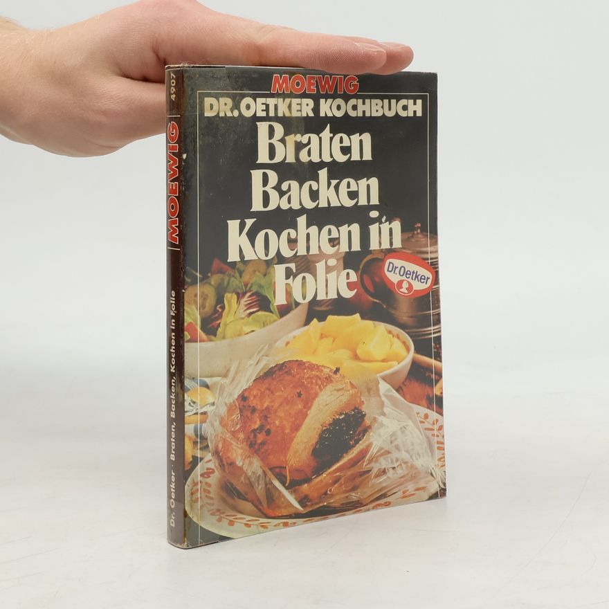 Kolektiv autorů Braten, Backen, Kochen in Folie