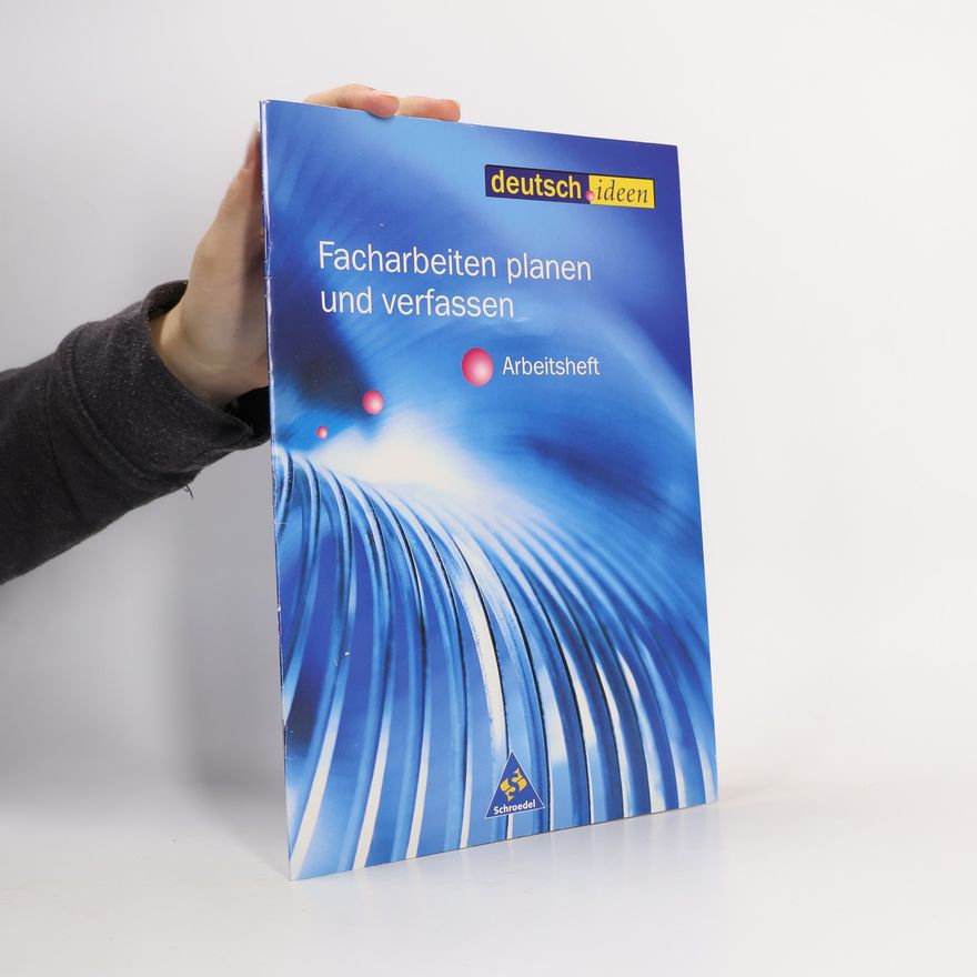 Notburga Strobl Deutsch Ideen SII: Facharbeiten planen und verfassen