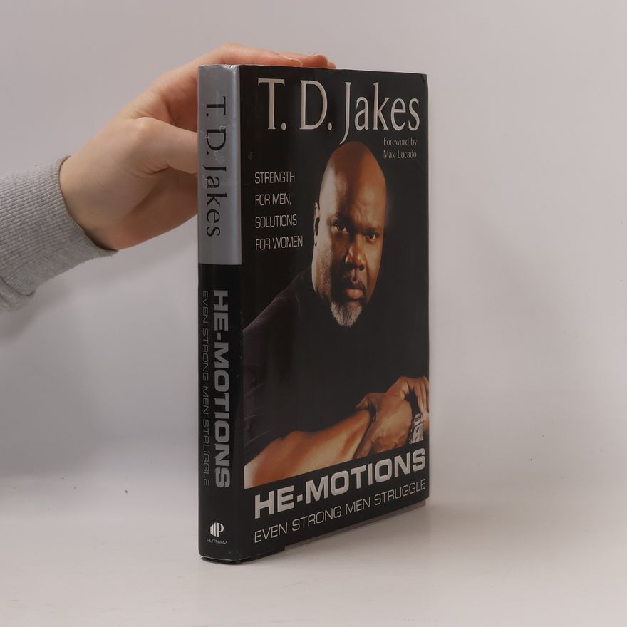 T. D. Jakes He-Motions