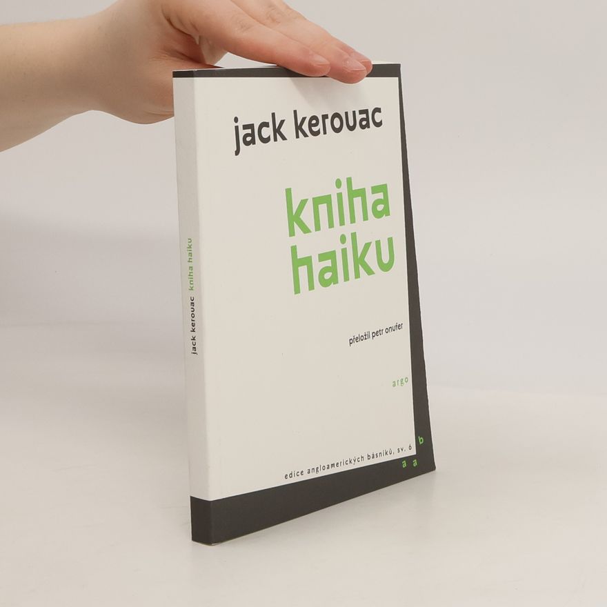 Jack Kerouac Kniha haiku