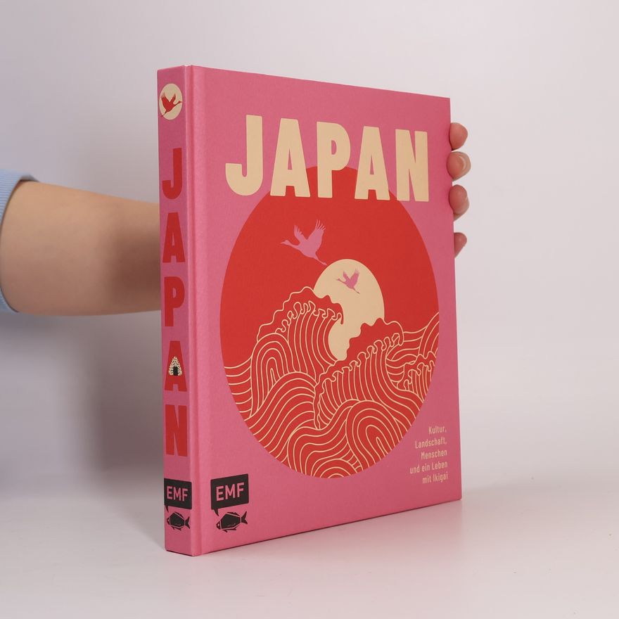 Edition Michael Fischer Japan – Kultur, Landschaft, Menschen & ein Leben mit Ikigai