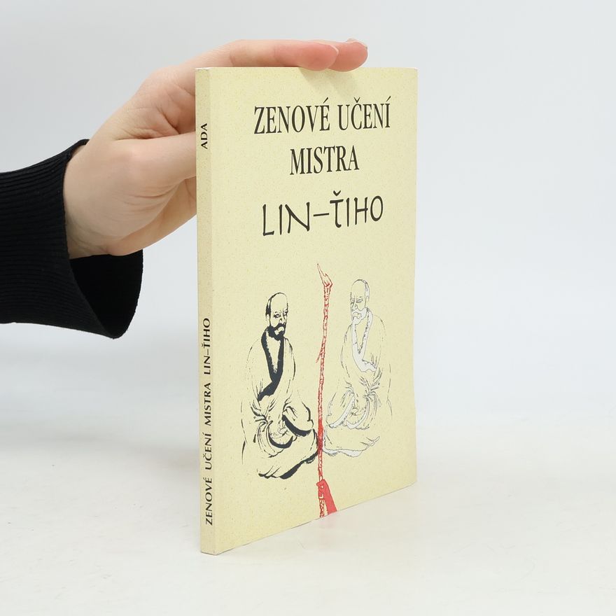 Burton Watson Zenové učení mistra Lin-ťiho