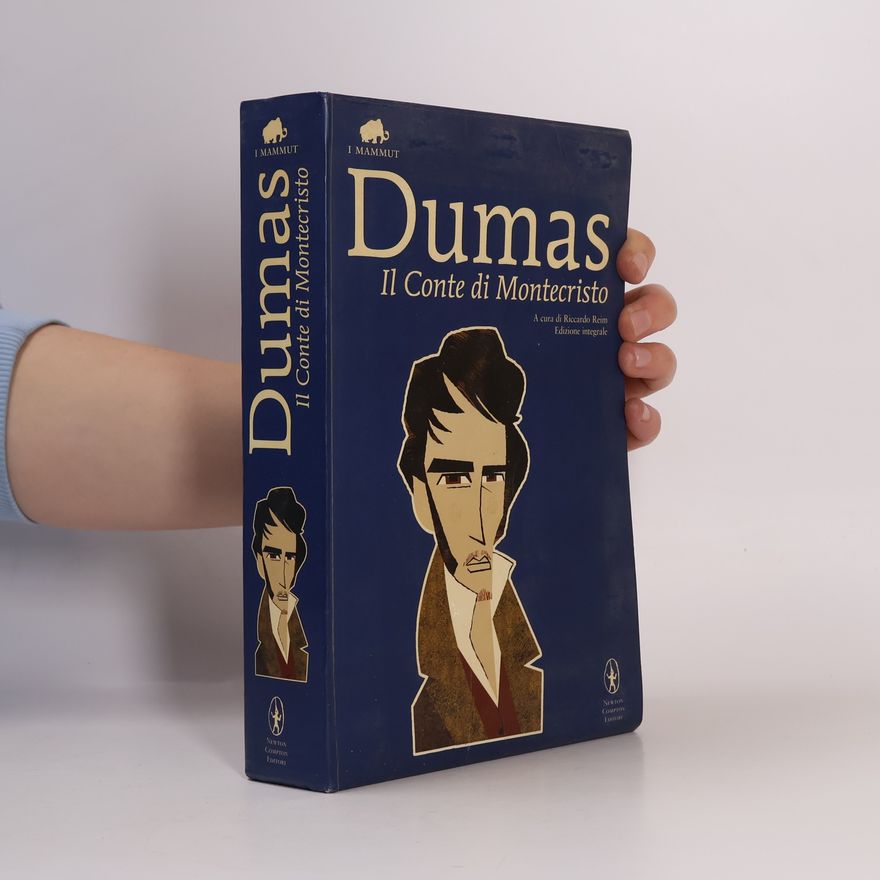 Alexandre Dumas der Ältere Il conte di Montecristo. Ediz. integrale
