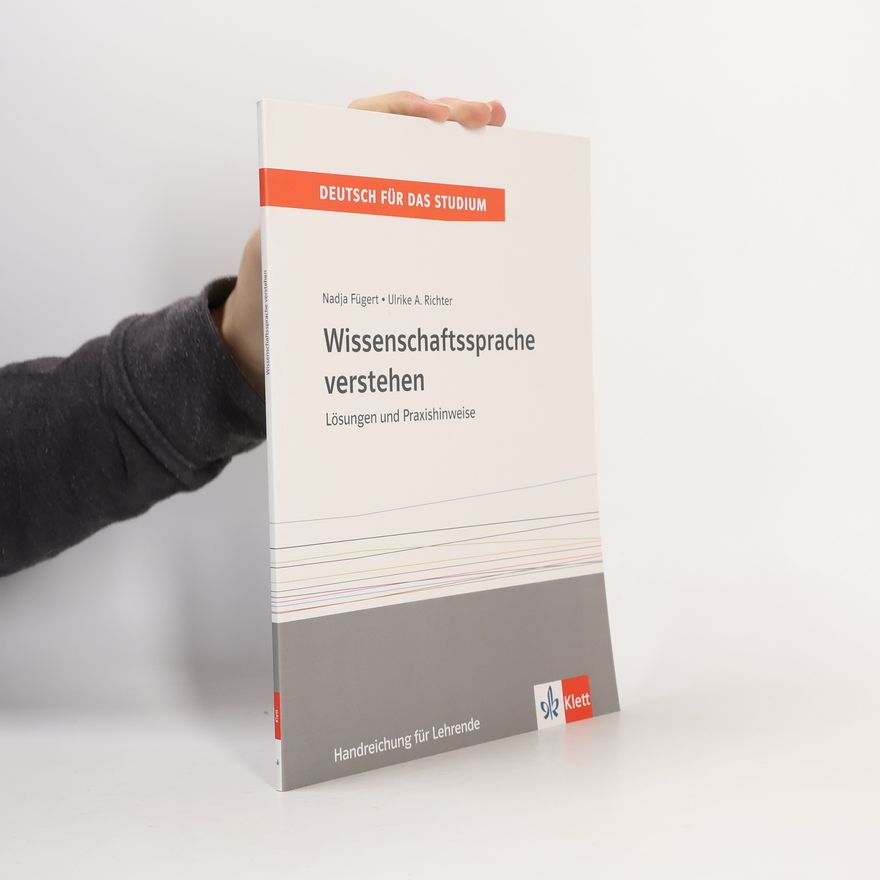 Ulrike Richter Deutsch für das Studium: Wissenschaftssprache verstehen