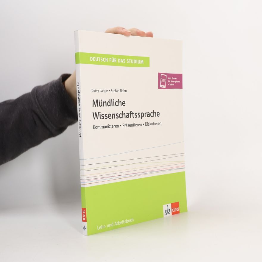 Stefan Rahn Deutsch für das Studium: Mündliche Wissenschaftssprache