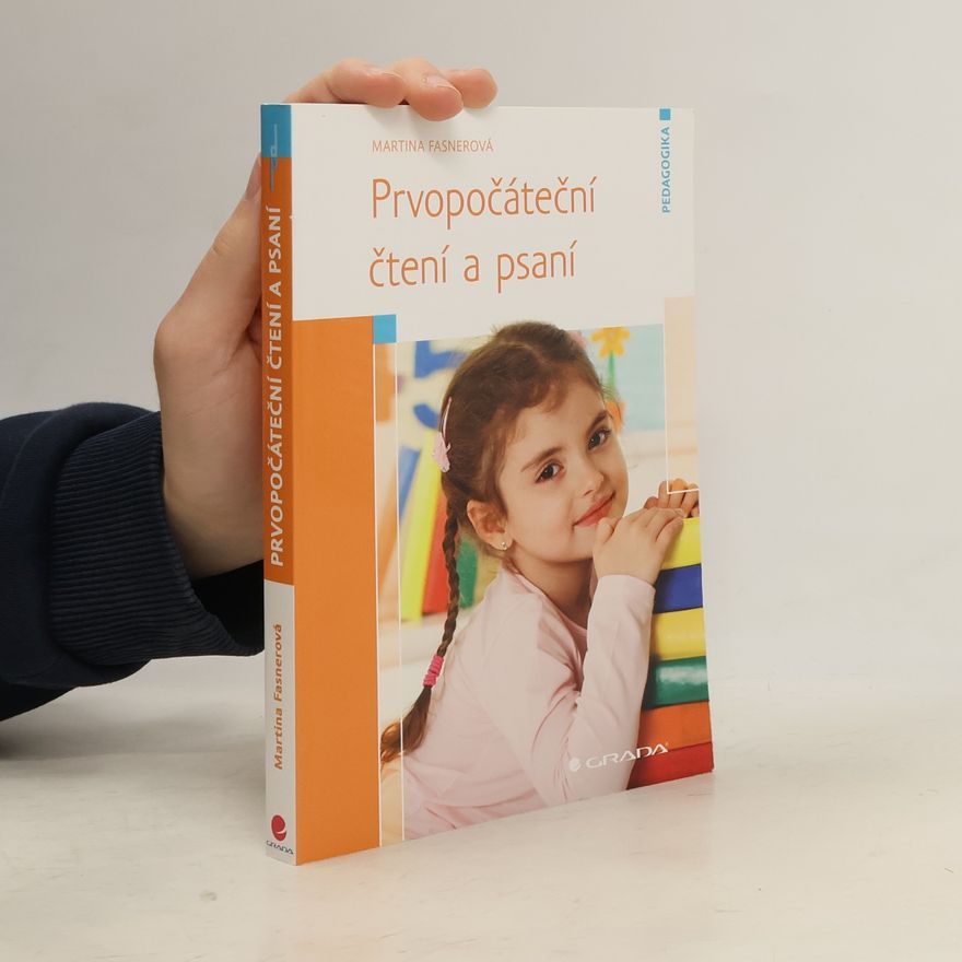 Martina Fasnerová Prvopočáteční čtení a psaní