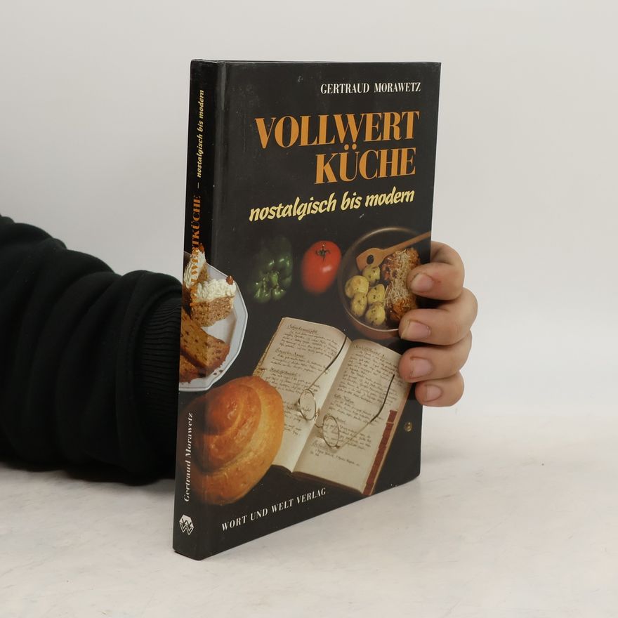 Gertraud Morawetz Vollwertküche