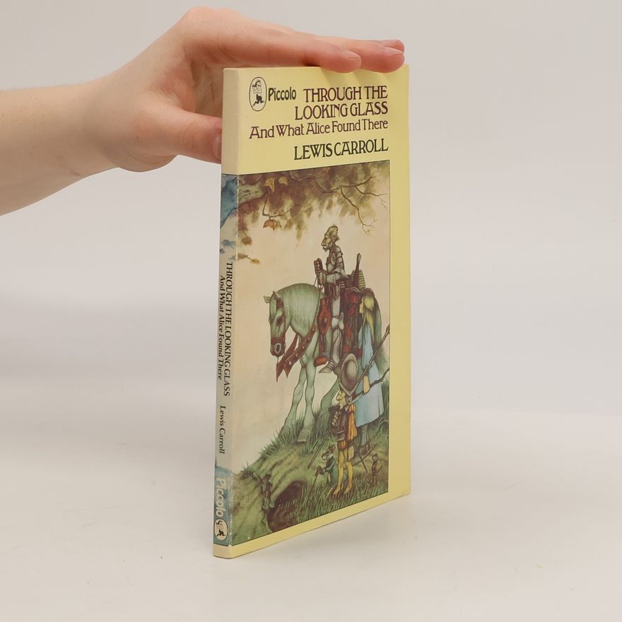 Lewis Carroll Through the Looking Glass