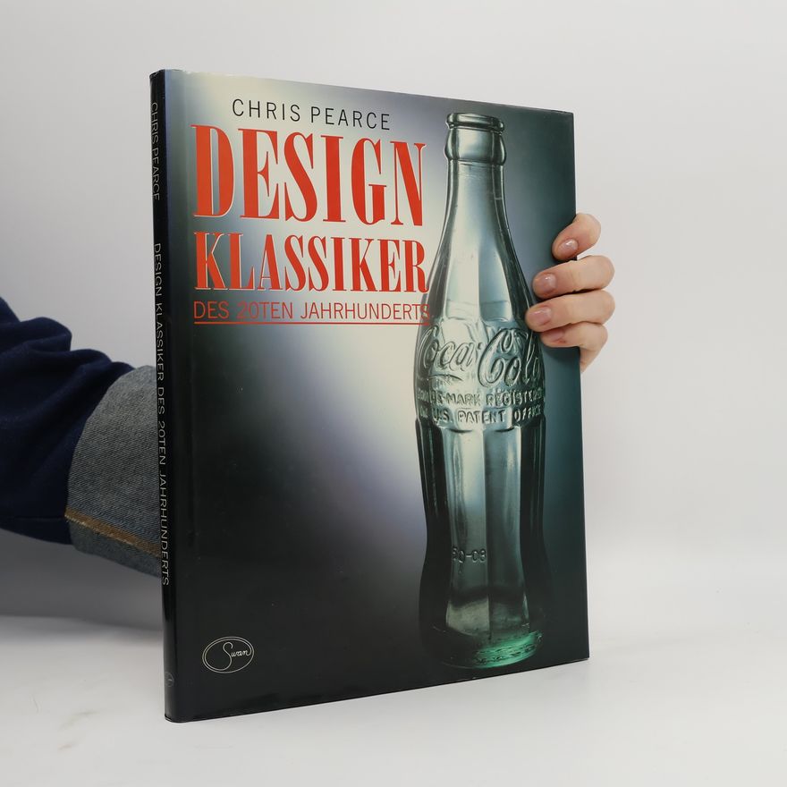 Chris Pearce Design-Klassiker des 20. Jahrhunderts