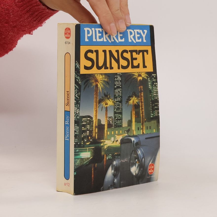Pierre Rey Livre de Poche - 12: Sunset - Texte intégral