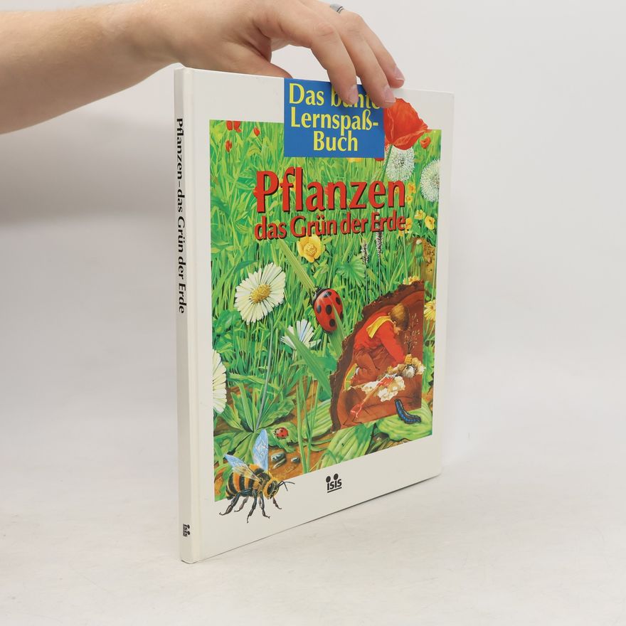 Autorenkollektiv Pflanzen das Grün der Erde