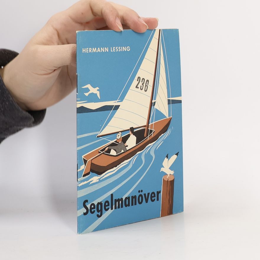 Hermann Lessing Segelmanöver