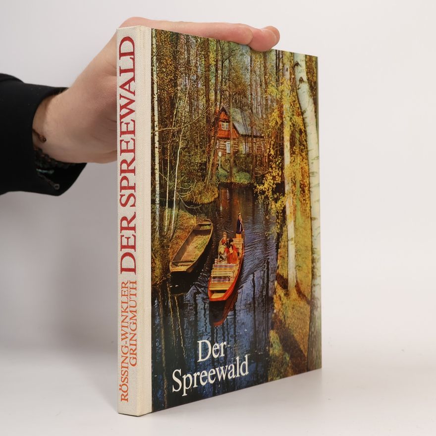 Werner Gringmuth Der Spreewald
