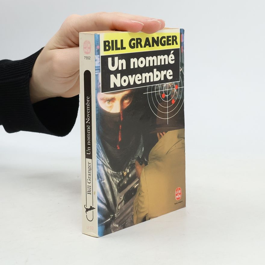 Bill Granger Le Livre de Poche: Un nommé Novembre