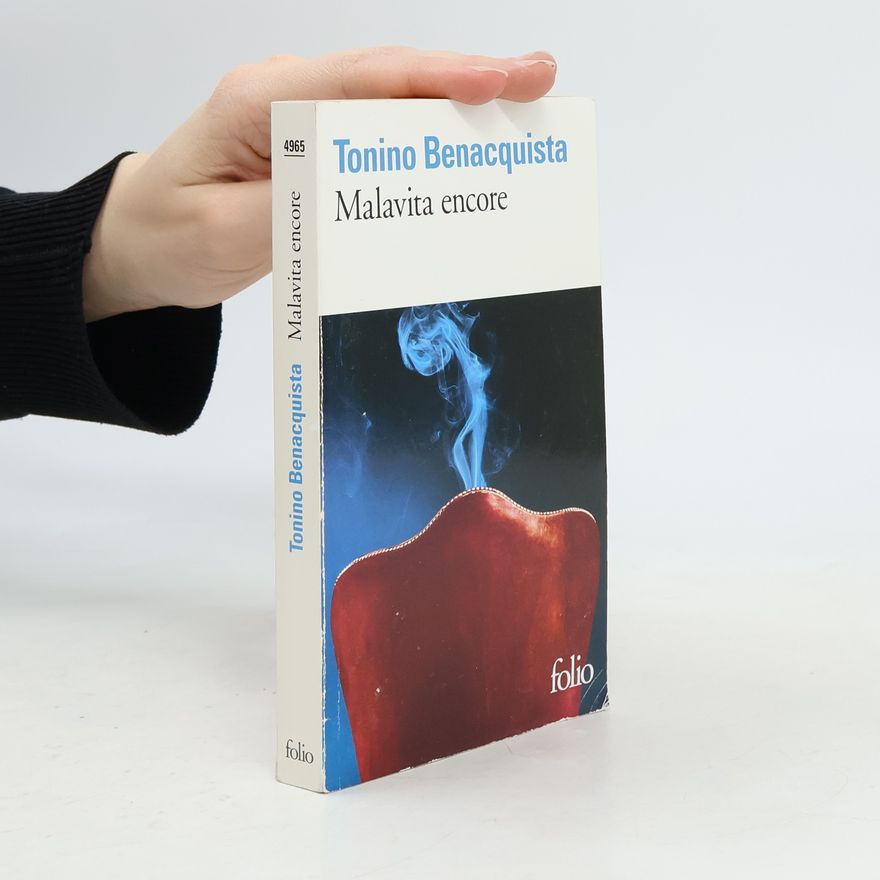 Tonino Benacquista Malavita encore