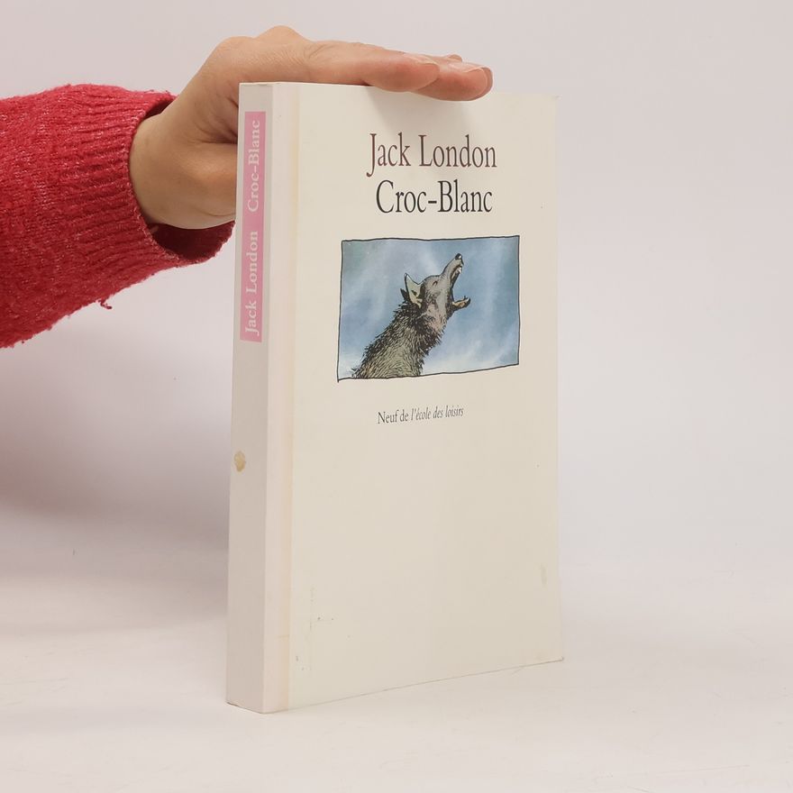 Jack London Croc-Blanc